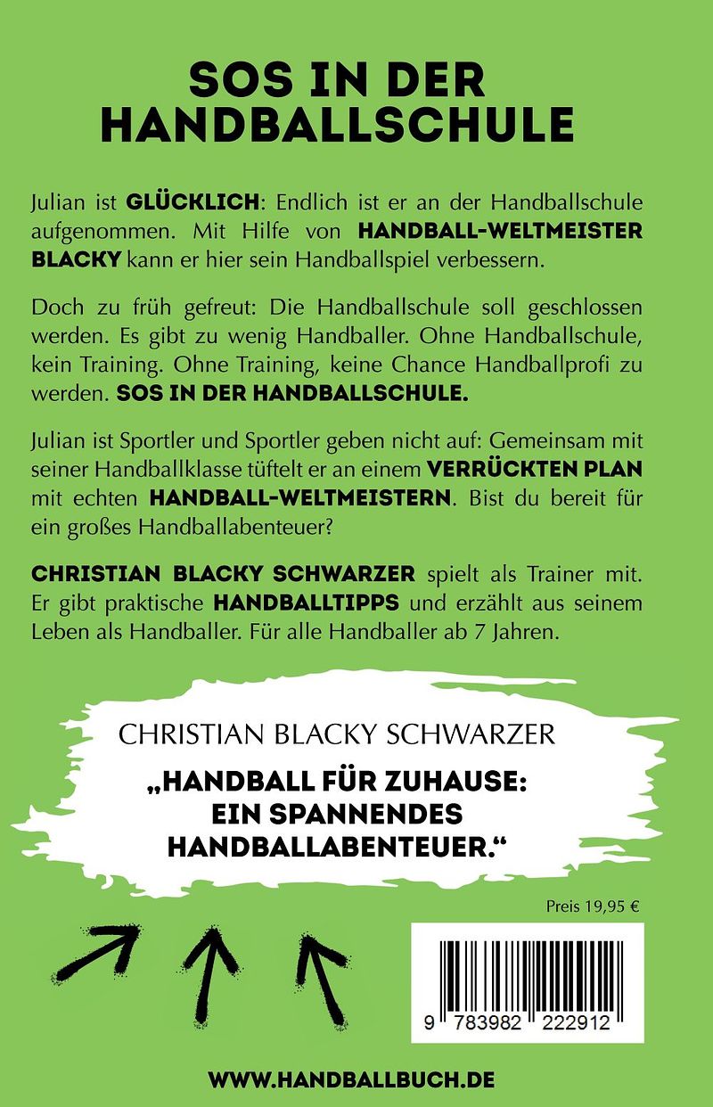 Band 4: SOS in der Handballschule - das Handballbuch mit Weltmeister Christian BLACKY Schwarzer