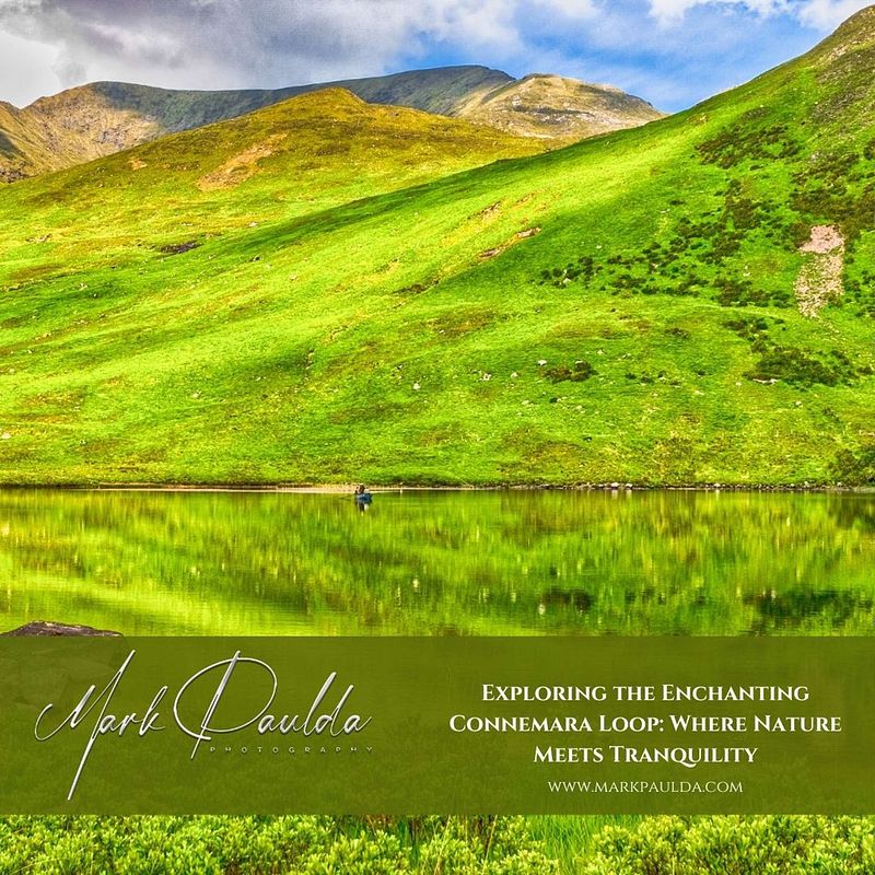 Exploring the Enchanting Connemara Loop: Where Nature Meets Tranquility