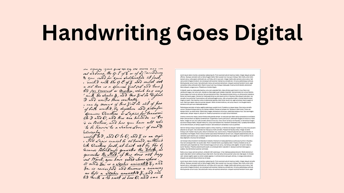 Enhance Efficiency by Digitalizing Hand-Written Documents Today