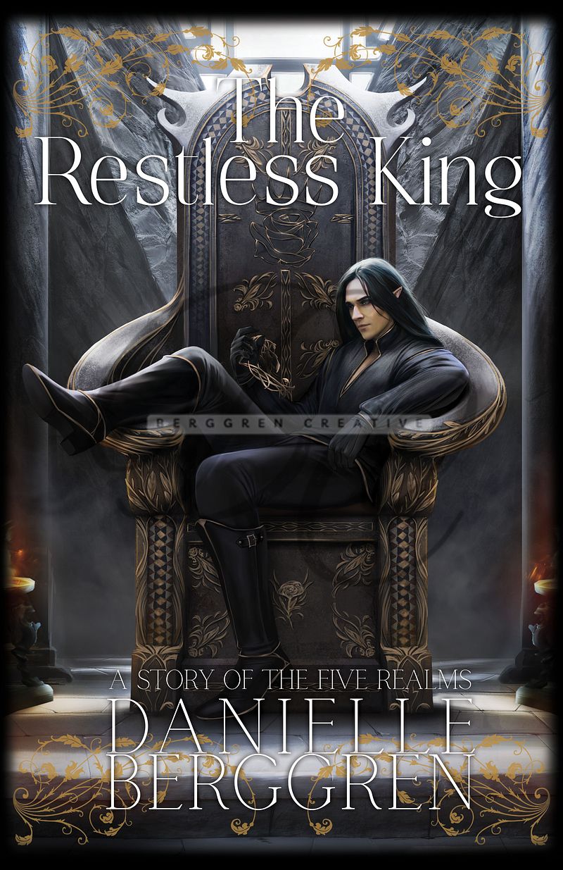 The Restless King, A Story of the Five Realms