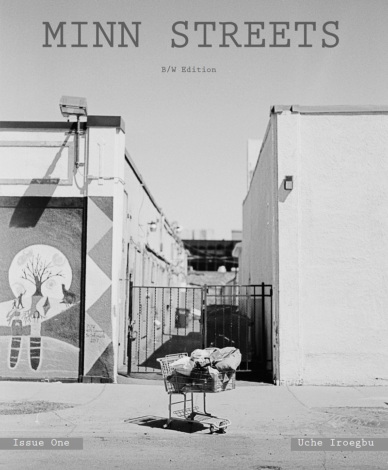 MINN STREETS (B&W) EDITION ISSUE ONE.